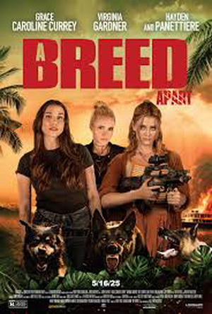 A Breed Apart (2025) - Movie Details