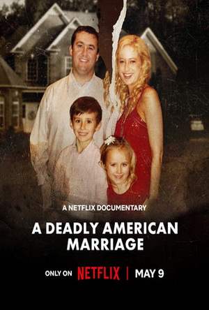 A Deadly American Marriage (2025) - Series Details