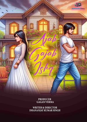 Ajab Gajab Ishq (2025) - Movie Details