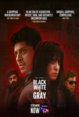Black, White & Gray Love Kills (2025) - Movie Details