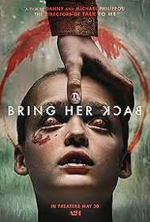 Bring Her Back (2025) Movie Details