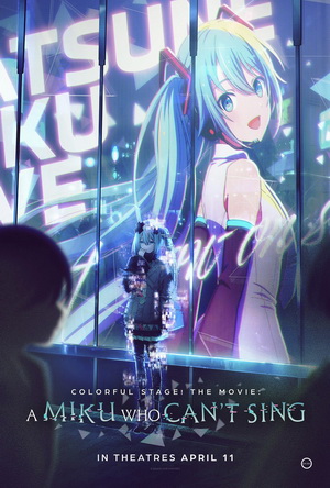 Colorful Stage! The Movie: A Miku Who Can't Sing (2025) - Movie Details