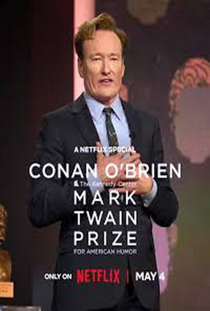 Conan O'Brien: The Kennedy Center Mark Twain Prize for American Humor (2025)