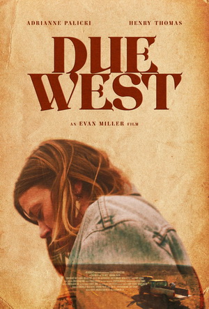 Due West (2025) - Movie Details