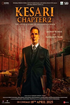 Kesari Chapter 2 The Untold Story of Jallianwala Bagh (2025)