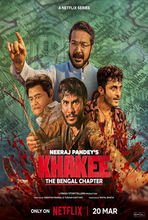 Khakee: The Bengal Chapter (2025) - Series Overview