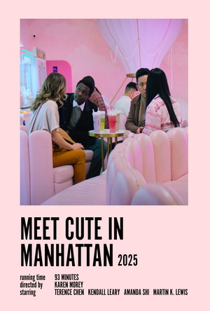 Meet Cute in Manhattan (2025) Movie Details