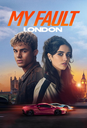 My Fault: London (2025) - Movie Details