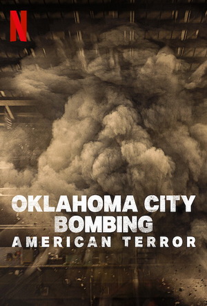 Oklahoma City Bombing: American Terror (2025) - Movie Details