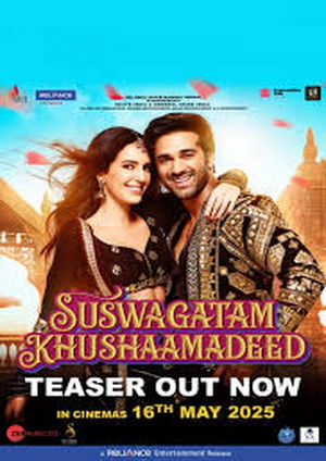 Suswagatam Khushamadeed (2025) - Movie Details