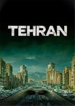 Tehran (2025) - Movie Details
