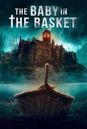 The Baby in the Basket (2025)