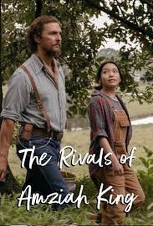 The Rivals of Amziah King (2025) - Movie Details